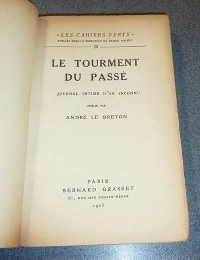 Le Tourment du passé, journal intime d'un inconnu