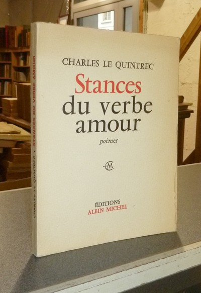 Stances du verbe amour, poèmes