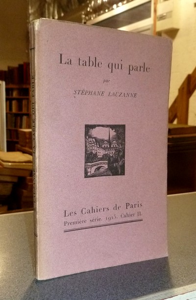 livre ancien - La table qui parle - Lauzanne, Stephane
