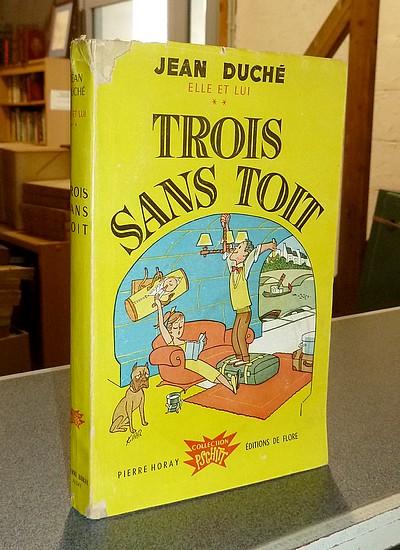 Trois sans toit (volume II, Elle et Lui)