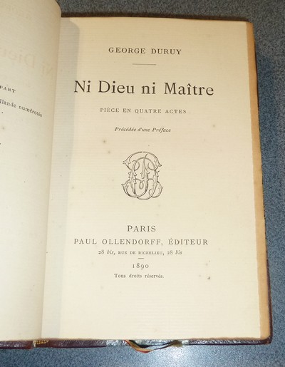 Ni Dieu, ni Maître, pièce en quatre acte (édition originale)