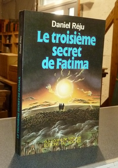 Le troisième secret de Fatima