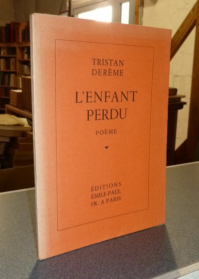 L'enfant perdu. Poème