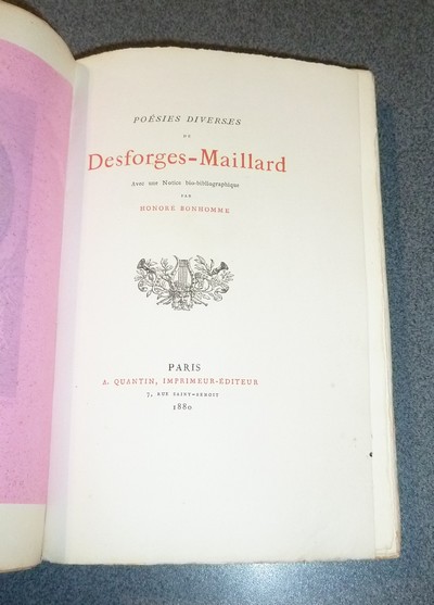 Poésies de Desforges-Maillard, avec une notice Bio-bibliographique par Honoré Bonhomme