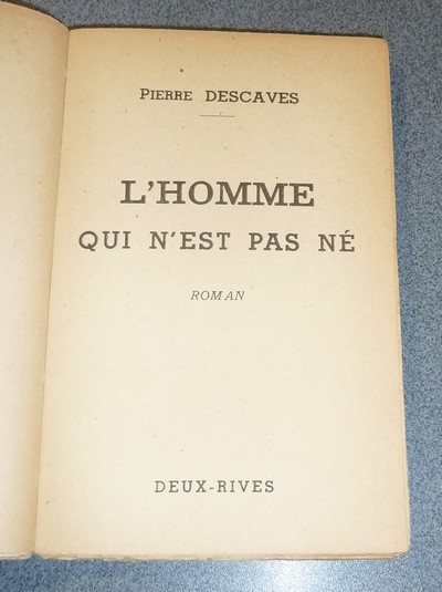 L'Homme qui n'est pas né