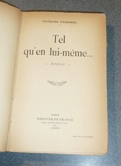 Tel qu'en lui-même...