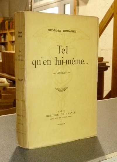 Tel qu'en lui-même...