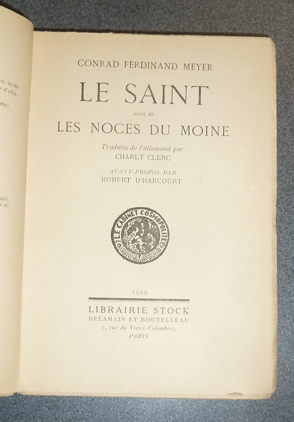 Le Saint, suivi de, Les noces du Moine