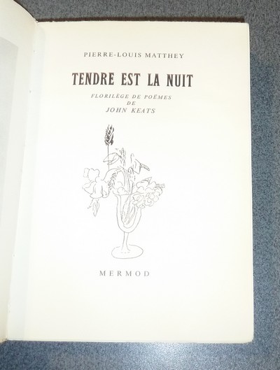 Tendre est la nuit. Florilège de Pomes de John Keats