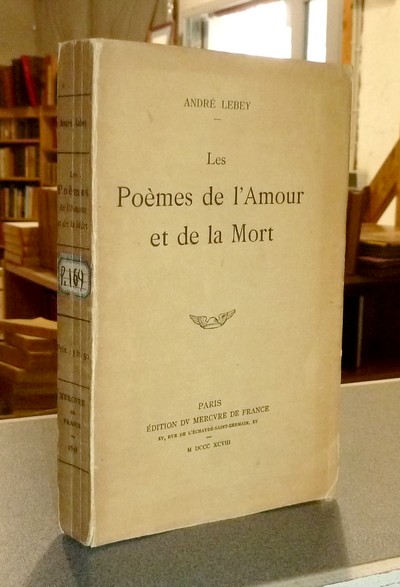 Les poèmes de l'Amour et de la Mort