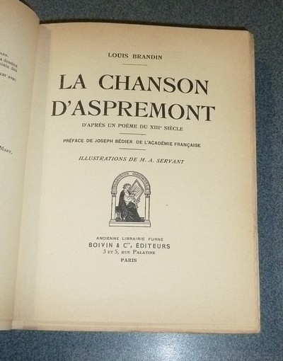 La chanson d'Aspremont, d'après un Poème du XIIIe siècle