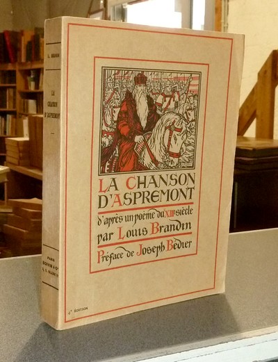 La chanson d'Aspremont, d'après un Poème du XIIIe siècle