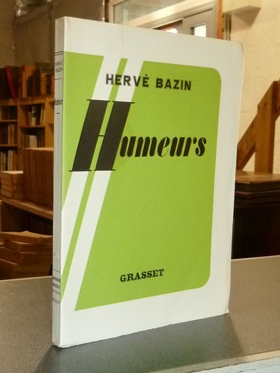 Humeurs - Bazin Hervé