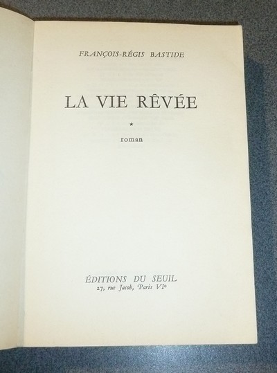 La vie rêvée