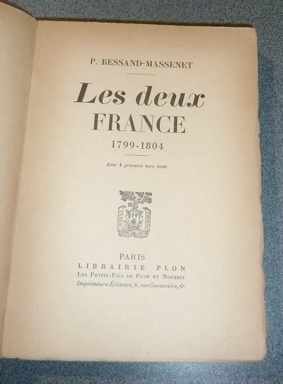 Les Deux France 1799-1804