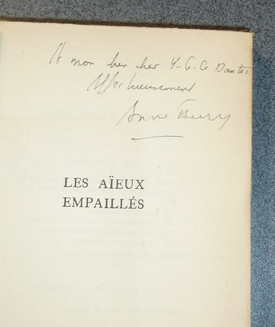Les Aieux empaillés. Histoire de la Famille de l'auteur de l'Empereur Constantin jusqu'à Pic de la Mirandole, puis jusqu'à lui-même