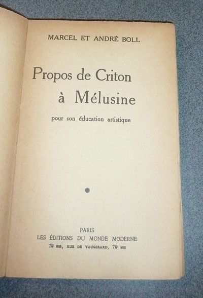 Propos de Criton à Mélusine pour son éducation artistique