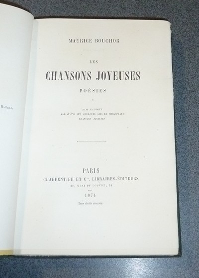 Les chansons joyeuses, Poésies. Dans la forêt - Variations sur quelques airs de Shakespeare - Chansons joyeuses