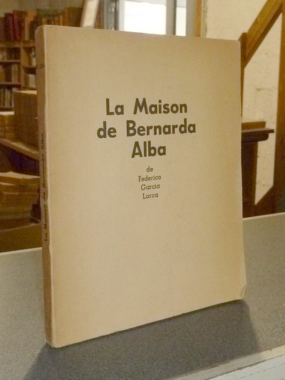 La maison de Bernarda Alba