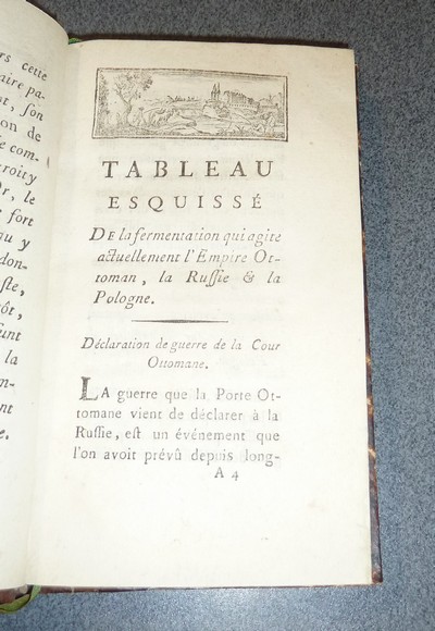 Oeuvres posthumes de M. de Rhulieres. Tableau esquissé de la fermentation qui agite actuellement l'Empire ottoman, la Russie et la Pologne...