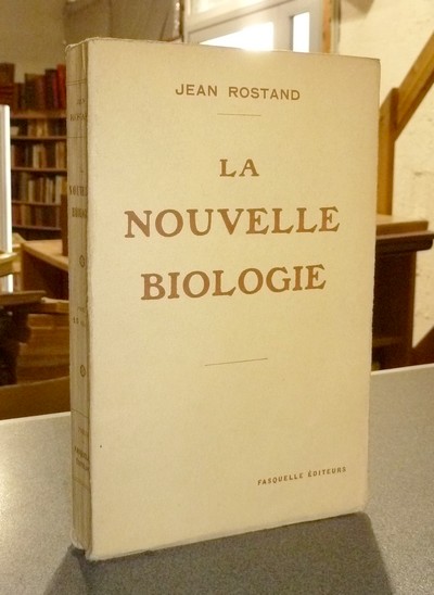 livre ancien - La nouvelle biologie - Rostand, Jean