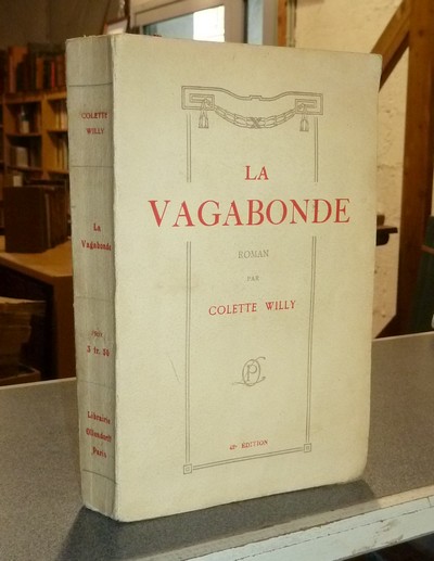 livre ancien - La vagabonde - Willy, Colette (Colette)