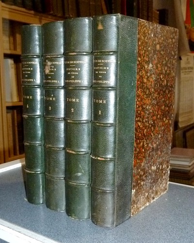 Histoire du Règne de Louis-Philippe Ier, Roi des français 1830-1848 (4 volumes)