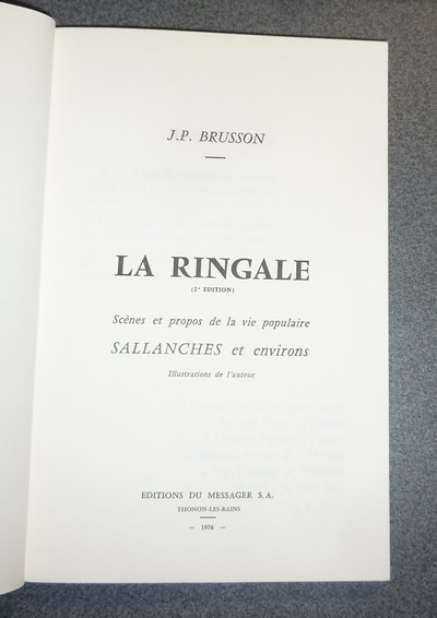 La Ringale. Scènes et propos de la vie populaire à Sallanches et environs