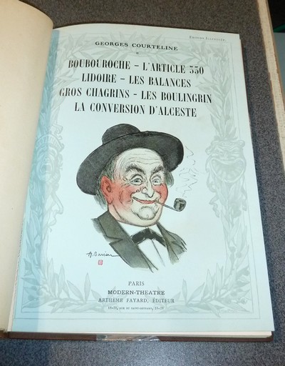 Boubouroche - L'article 330 - Lidoire - Les Balances - Gros chagrins - Les Boulingrin - La conversion d'Alceste