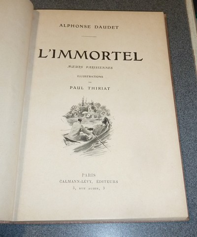 L'Immortel. Moeurs parisiennes