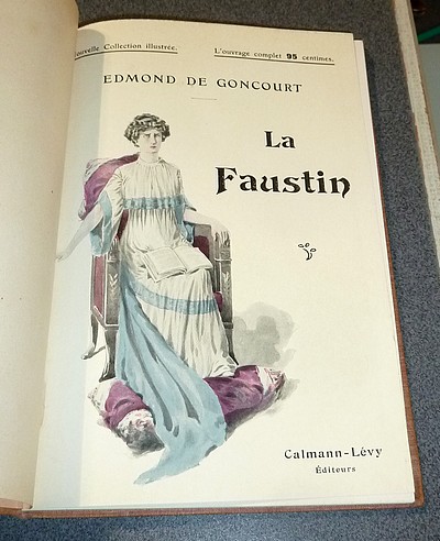 La Faustin - Goncourt, Edmond de