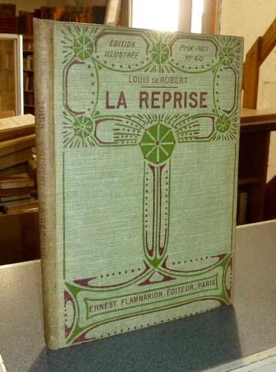 La reprise. Roman du divorce