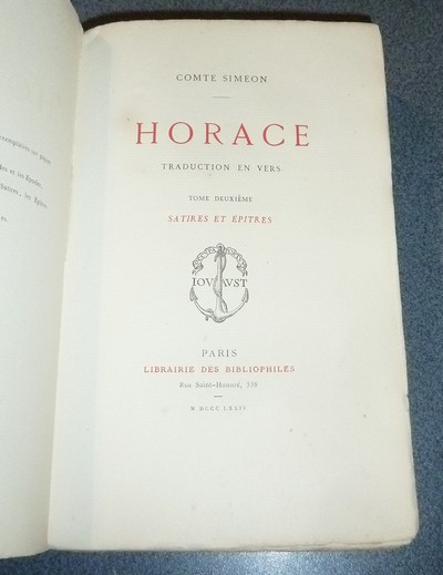 Oeuvres d'Horace (3 volumes) Traduction en vers du Comte Siméon. I : Les Odes et les Épodes. II : Les Satires, les Épîtres et l'Appendice. III : Les Notes