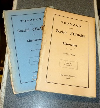 Société d'Histoire et d'Archéologie de Maurienne - Tome IX, Deuxième Série, Première et Deuxième parties, 1940 - 1942 (2 volumes)
