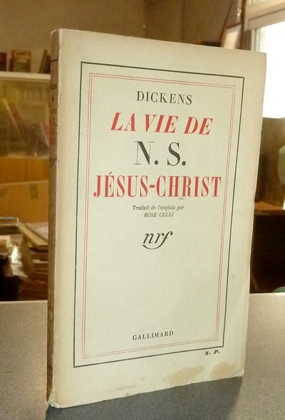 La vie de N. S. Jésus-Christ