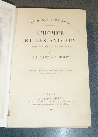 L'Homme et les animaux. Lectures de zoologie à la portée de tous