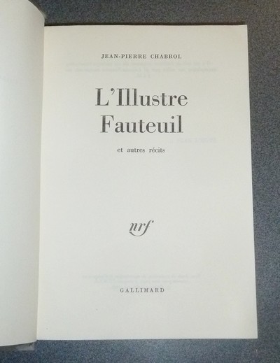 L'illustre Fauteuil et autres récits