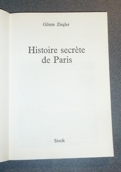 Histoire secrète de Paris