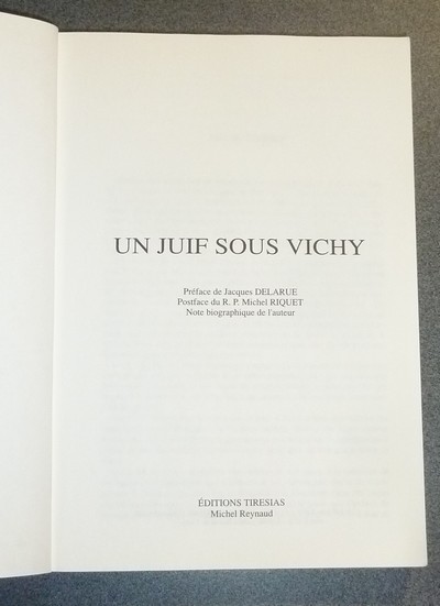 Un Juif sous Vichy, Georges Wellers