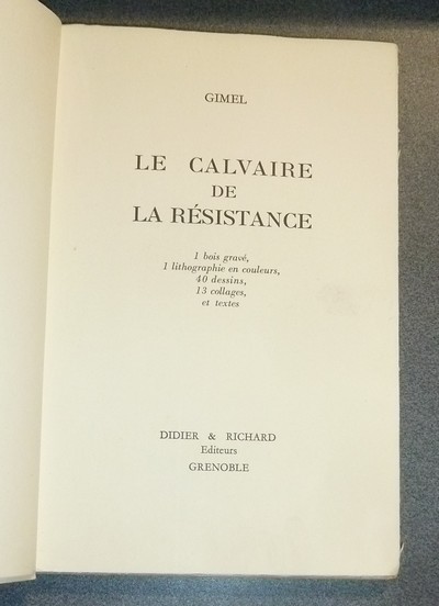 Le calvaire de la Résistance