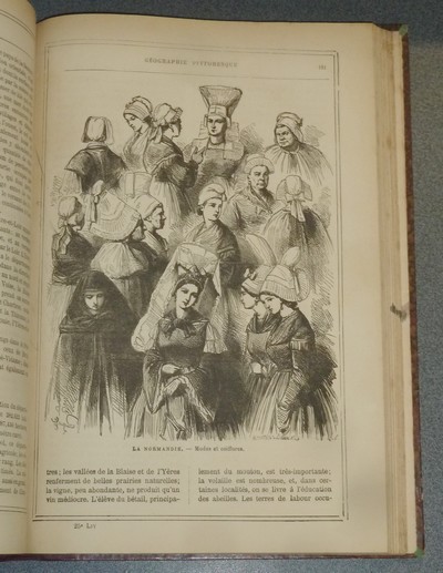 Géographie pittoresque des cinq parties du Monde (2 volumes) La France et ses colonies, généralités sur l'Europe - Les états de l'Europe. D'après les documents les plus récents et les travaux des géographes et voyageurs contemporains