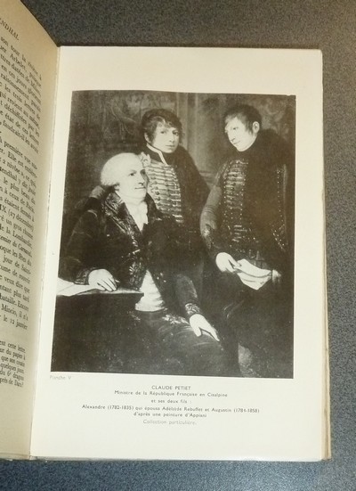 Le coeur de Stendhal. Histoire de sa vie et de ses sentiments. Tome I : 1783-1821