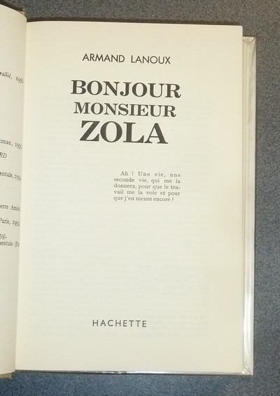 Bonjour Monsieur Zola