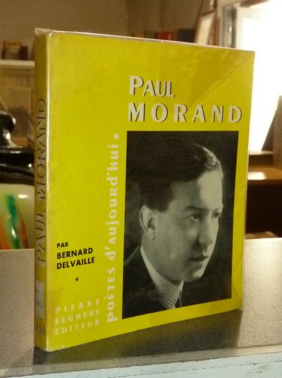 Paul Morand - Delvaille, Bernard