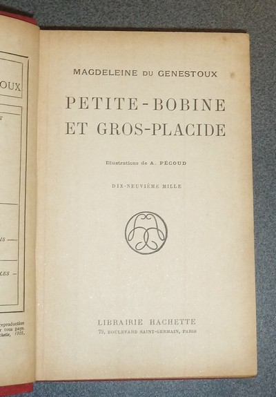 Petite-Bobine et Gros-Placide