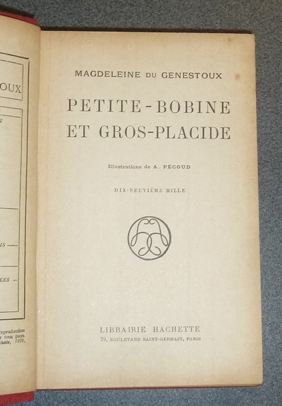 Petite-Bobine et Gros-Placide