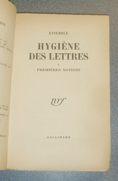 Hygiène des lettres I - Premières notions