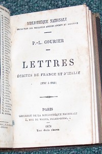 Chefs d'oeuvres. Suivi de : Lettres écrites de France et d'Italie. Suivi de la traduction de Longus « Daphnis et Chloé » (4 volumes en 1)