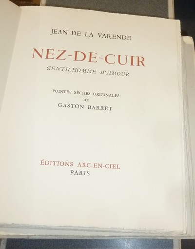 Nez-de-cuir, Gentilhomme d'amour