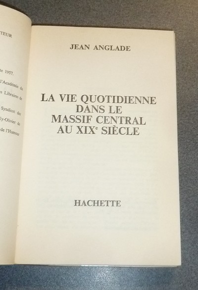 La vie quotidienne dans le Massif Central au XIX siècle